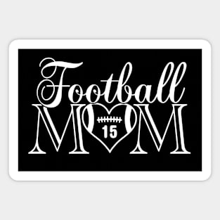 Classic Vintage Football Mom #15 That's My Boy Football Jersey Number 15 Magnet